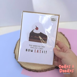 Carte de voeux inspirée de Mathilde | Vous vouliez du gâteau. Vous avez du gâteau. Maintenant, MANGER | Fête des Mères | Anniversaire | Anniversaire | Carte de voeux 5 par 7