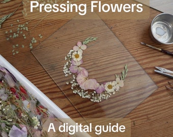 Prensado de Flores, del Prensado al Enmarcado, Guía Digital