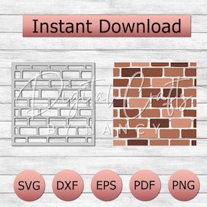 May include: A digital download of a brick wall pattern in SVG, DXF, EPS, PDF, and PNG formats. The pattern features a gray outline of the bricks and a colored version with brown, red, and orange bricks.