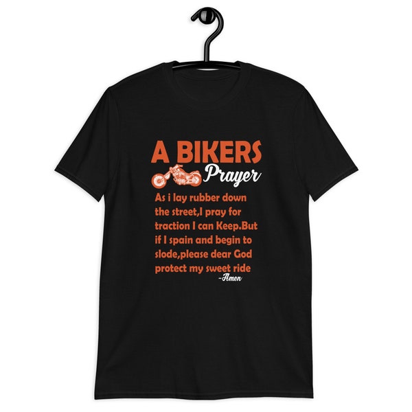 Motorcycle Fan T-Shirt, A Bikers Prayer, Short-Sleeve Unisex T-Shirt