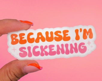 Sticker “Omdat ik misselijk ben” | Drag Queen, Drag Race, LGBTQ+ bondgenoot