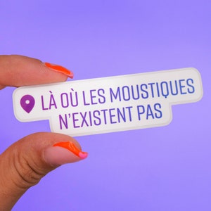 Sticker "Là où les moustiques n’existent pas" | Résistant à l'eau, pour les entomophobes, ceux qui n'aiment pas les insectes