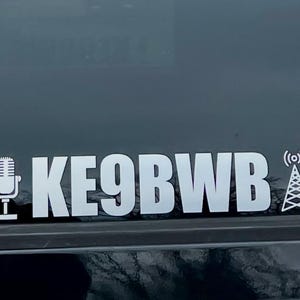 Call Sign Amatuer radio ham operator vinyl signs 18” long. choice of color. Package of 2!!!