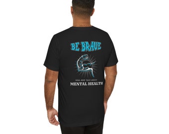 Men's Mental Health, Jersey Short Sleeve Tee/Mental Health Awareness Clothing/ Gifts for Him/ T-shirts/ Casual Wear