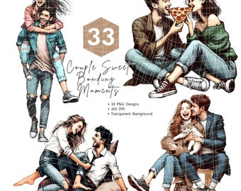 May include: Digital art featuring illustrations of couples in various bonding moments. The image includes the text "33 Couple Sweet Bonding Moments" and details about the PNG designs, DPI, and transparent background.