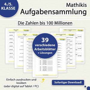 Mathe Übungen 4./5. Klasse | Die Zahlen bis 100 Millionen | Aufgabensammlung PDF für Tablet & Druck
