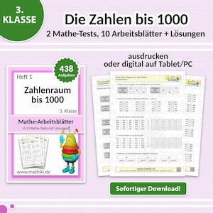 Mathe Arbeitsblätter 3. Klasse | Die Zahlen bis 1.000 | Mit Anleitung, Tests und Lösungen PDF für Tablet & Druck