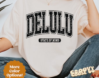 Camiseta Delulu State Of Mine / Camiseta para mujer / Regalo divertido para mujer / Regalo del Día de la Madre / Regalo para mujer / Camiseta divertida para mujer