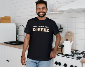 First Things First Coffee Unisex Jersey T-shirt met korte mouwen