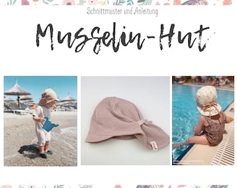 MUSLIN HAT I Sewing pattern and sewing instructions I Light and airy! The perfect companion for warm days