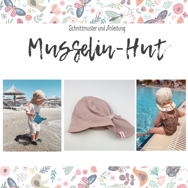 MUSLIN HAT I Sewing pattern and sewing instructions I Light and airy! The perfect companion for warm days