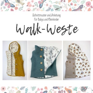 Walk vest size 68-98, 4 M-3 years | Pattern and sewing instructions | With a little practice and patience, it&#39;s sure to work!