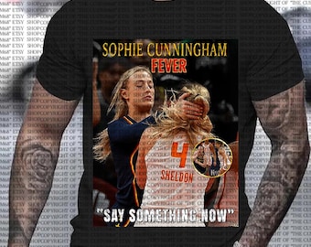 Sophie Cunningham Indiana Shirt Basketball Tee Vintage Graphic Fever Fan Gift Say Something Now Womens Basketball Shirt