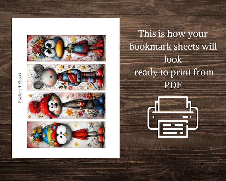 May include: A printable PDF sheet with four illustrated bookmark designs. Each bookmark features a cartoon animal character in festive clothing and floral details. The text "Bookmark Sheets" is on the left, and the text "This is how your bookmark sheets will look ready to print from PDF" is on the right.