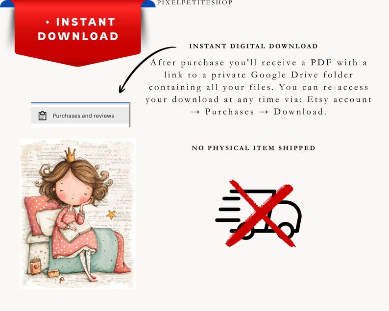 May include: An illustration of a princess with a crown, sitting on a bed and reading a book. The image includes text that says "Instant Download" and "Instant Digital Download". A crossed-out delivery truck indicates no physical item is shipped.