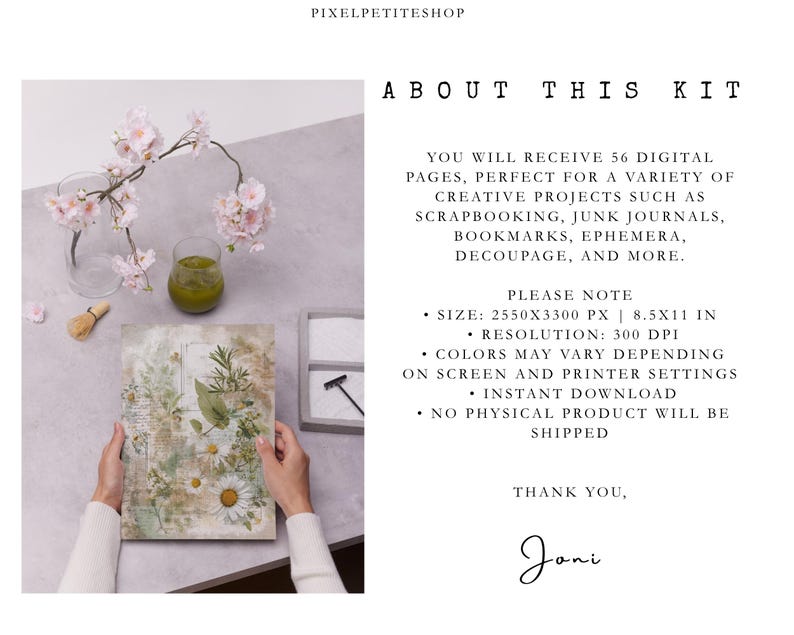May include: A digital art kit with 56 pages, perfect for creative projects. The image shows a botanical design with daisies and herbs. The text on the image says "About This Kit" and "Instant Download". The kit is 8.5x11 inches.