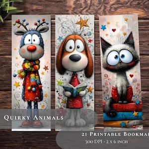 May include: Three whimsical animal bookmarks: a reindeer, a dog, and a cat. The reindeer wears a colorful scarf and coat. The dog reads a book. The cat sits atop books. The text "Quirky Animals" and "2 x 6 inch" are visible.