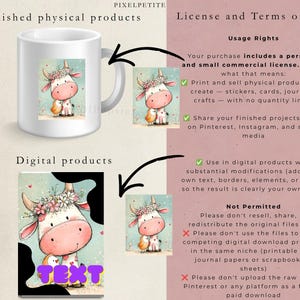 May include: A white ceramic mug and a rectangular digital print featuring a cartoon cow with a flower crown and a small yellow bird. The image includes text such as PIXELPETITE, Finished physical products, Digital products, and License and Terms of Use.