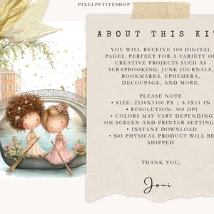 May include: Watercolor illustration of two cartoon girls in a gondola on a canal, with a bridge and buildings in the background. The image includes text that says "ABOUT THIS KIT" and "YOU WILL RECEIVE 100 DIGITAL PAGES".