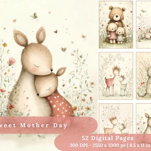 May include: A collection of watercolour illustrations depicting animal mothers and their offspring, such as deer, bears, and foxes, amidst floral and butterfly motifs. The text "Sweet Mother Day" is on a pink banner. The image includes 52 digital pages, 21.59 x 27.94 cm.