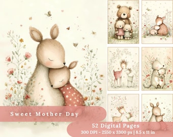 May include: Watercolor illustrations featuring animal mothers and their young, including deer, bears, and foxes, surrounded by flowers and butterflies. The text "Sweet Mother Day" is displayed on a pink banner. The image includes 52 digital pages, 8.5 x 11 inches.