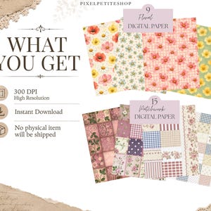 May include: A digital product listing featuring 9 floral digital papers and 15 patchwork digital papers with various floral, plaid, and checkered patterns in shades of pink, yellow, green, and blue. Text includes WHAT YOU GET, 300 DPI, and Instant Download.