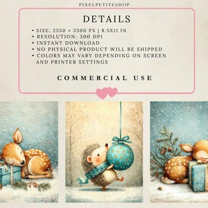 May include: A digital download set featuring three illustrations: a fawn sleeping on a blue gift box, a hedgehog holding a teal Christmas ornament, and a fawn resting by a blue gift box. Text includes PIXELPETITESHOP, DETAILS, SIZE: 2550 X 3300 PX | 8.5X11 IN, RESOLUTION: 300 DPI, INSTANT DOWNLOAD, NO PHYSICAL PRODUCT WILL BE SHIPPED, COLORS MAY VARY DEPENDING ON SCREEN AND PRINTER SETTINGS, and COMMERCIAL USE.