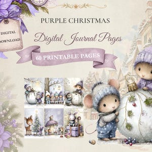 May include: A digital download set of 60 printable journal pages featuring purple Christmas themes. The graphics include illustrations of mice in winter clothing, decorated ornaments, and holiday scenes with text reading PURPLE CHRISTMAS.
