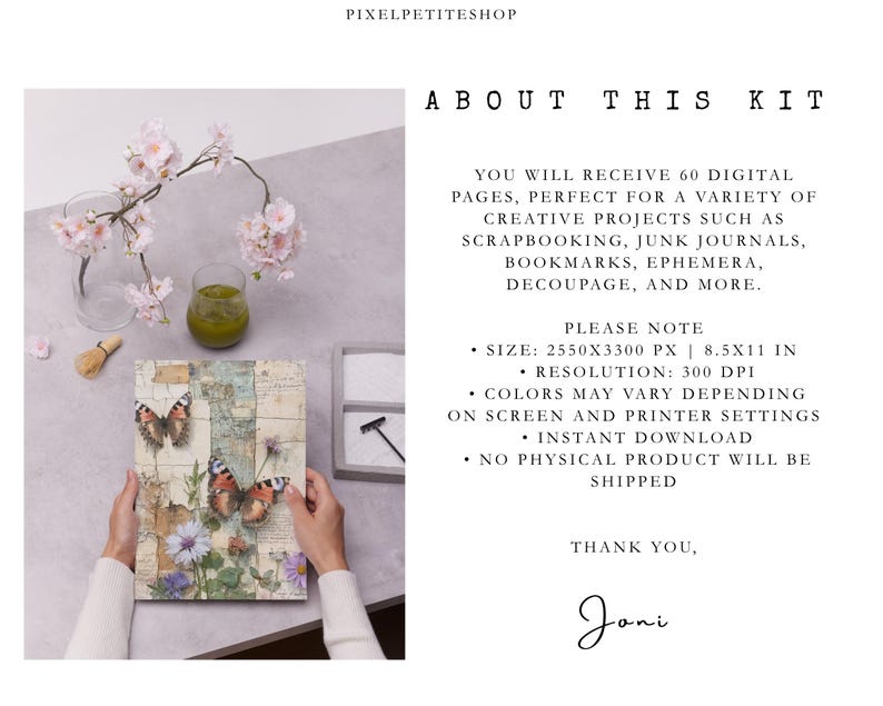 May include: A digital kit with 60 pages for creative projects. The image shows a person holding a decorative paper with butterflies and flowers. The kit includes digital pages for scrapbooking, junk journals, and more. The image also shows a glass of green liquid and flowers.