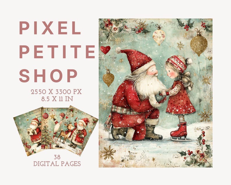 May include: A digital download set from Pixel Petite Shop featuring 38 pages, 2550 x 3300 px, 8.5 x 11 in. The main illustration shows Santa Claus kneeling on ice, handing a gift to a young child wearing a red dress and ice skates, surrounded by gold ornaments, snowflakes, and holly.