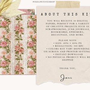 May include: Digital paper kit featuring floral designs with pink roses and lace accents. The kit includes 30 digital papers suitable for scrapbooking, junk journals, and other creative projects. The text on the image says "About This Kit" and "Instant Download".