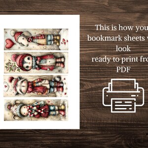 May include: A sheet of printable bookmark designs featuring whimsical winter characters. The bookmarks include a dog, penguin, raccoon, and bear, all dressed in winter attire. The text on the sheet reads "Bookmark Sheets" and "This is how your bookmark sheets will look ready to print from PDF."