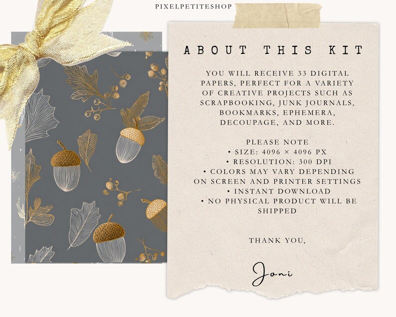 May include: A digital paper kit with a gray background featuring gold and white acorn and leaf illustrations. The image includes text that reads "About This Kit" and details about the digital papers.