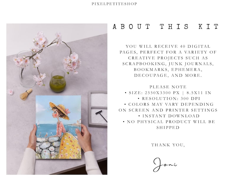 May include: A digital kit featuring 40 pages with an illustration of a person in a straw hat and yellow skirt by the sea. Text includes PIXELPETITESHOP, ABOUT THIS KIT, YOU WILL RECEIVE 40 DIGITAL PAGES, SIZE: 2550X3300 PX | 8.5X11 IN, 300 DPI, THANK YOU, Joni.