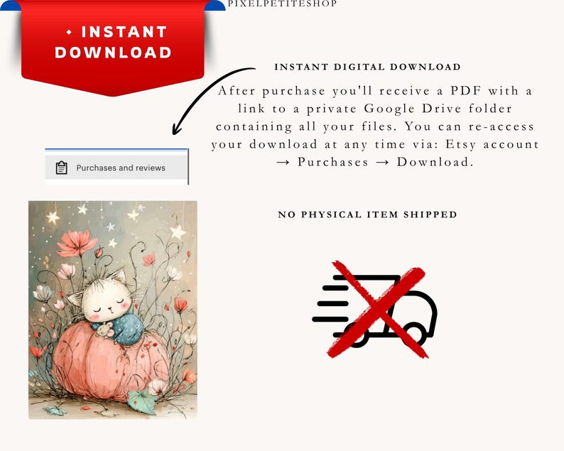May include: A digital download listing featuring a graphic illustration of a small white kitten sleeping on a large pink pumpkin surrounded by flowers and stars. The text includes INSTANT DOWNLOAD, NO PHYSICAL ITEM SHIPPED, and instructions.