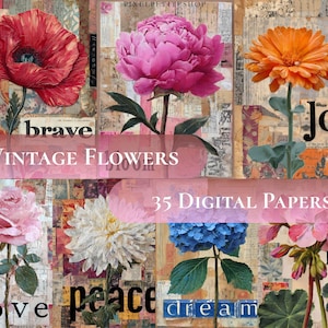 May include: A collage of vintage flower illustrations. The image features a red poppy, a pink peony, and an orange gerbera daisy. The words "brave", "Joy", "love", "peace", "dream", and "kind" are included. The text "Vintage Flowers" and "35 Digital Papers" are also present.