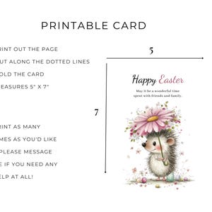 May include: Printable Easter card with a watercolor illustration of a hedgehog holding a pink daisy umbrella. The card measures 5" x 7". Text includes "Happy Easter" and instructions for printing and folding.