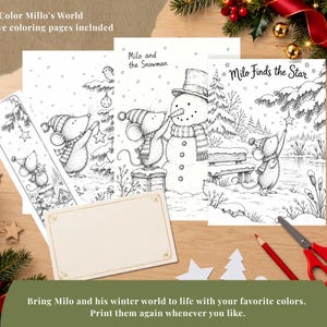 May include: A set of black and white coloring pages featuring illustrations of a mouse named Milo in winter scenes, including Milo and the Snowman and Milo Finds the Star, alongside a blank rectangular card and a tall vertical bookmark.