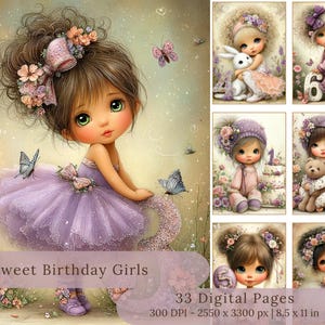 May include: Digital art print featuring a sweet girl in a lavender dress with a matching bow, surrounded by butterflies. The image includes the text "Sweet Birthday Girls" and "33 Digital Pages". The print is 8.5 x 11 inches.