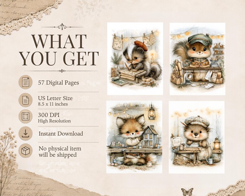 May include: A digital collection of 57 pages featuring watercolor-style illustrations of woodland animals in workshops. Text includes WHAT YOU GET, 57 Digital Pages, US Letter Size 8.5 x 11 inches, 300 DPI High Resolution, Instant Download.