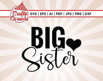 Big Sister Svg, Camiseta Sister Svg, Sublimação, Novo design de camiseta Sibling, Toddler Svg, Promovido para Big Sister Svg, Big Sister Png, Silhueta.