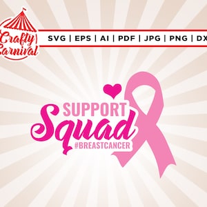 Support Squad Breast Cancer Warrior Svg, Fight Cancer Svg, Cricut, Svg, sublimation, Pink Ribbon Svg, Cancer Survivor Svg, instant download