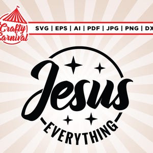Jesús Todo Svg Svg,Svg Cristiano, Cricut, Sublimación, Chica Cristiana Svg, Jesús Sobre Todo Svg, Signo De Cruz Svg, Versículo Bíblico Svg.