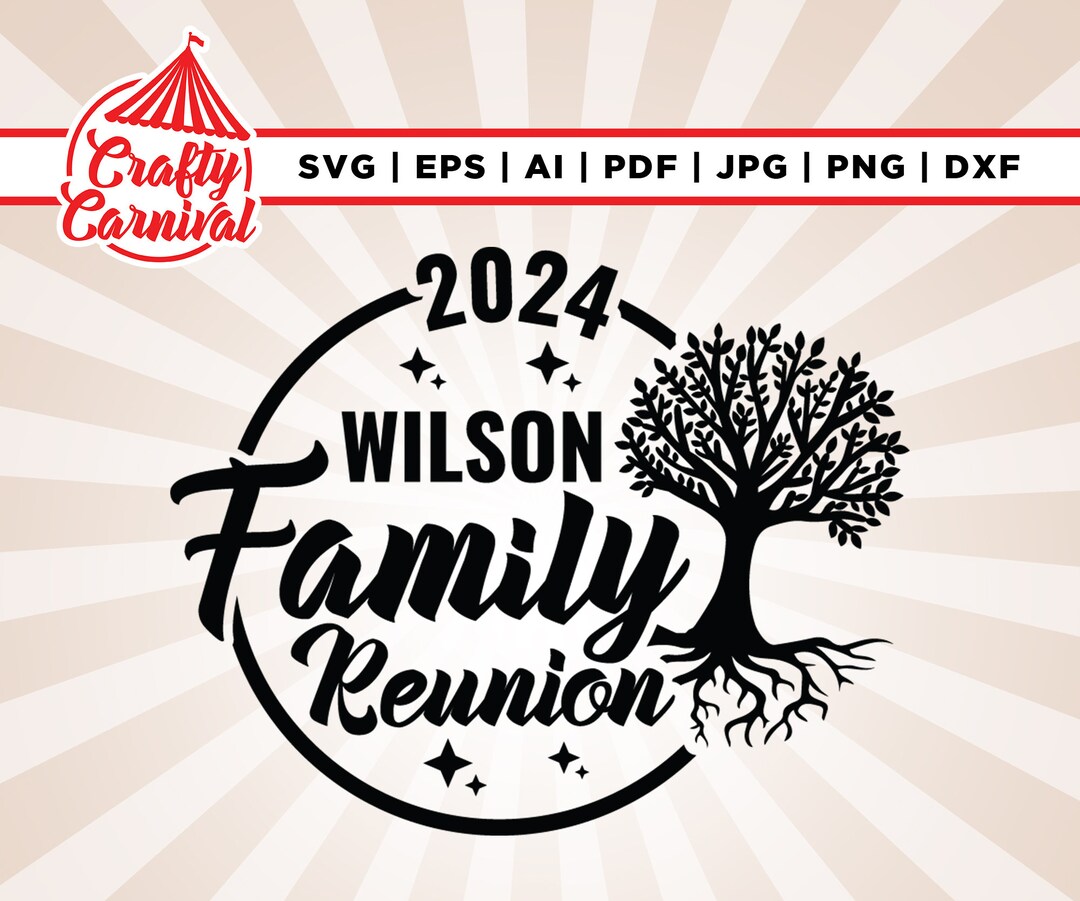 Family Reunion 2024 Svg, Cricut, Sublimation, Family Reunion Svg ...