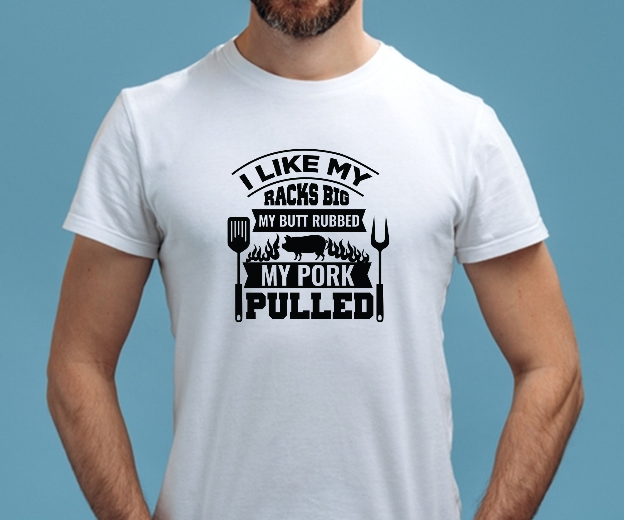 I Like My Racks Big Bbq SVG, Butt Pork Quote, Dad PNG, Silhouette SVG ...
