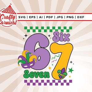 Mardi Gras 6 7 SVG, Carnival Skjorta Design, Cricut, Sublimering, Pärlor Mask King Cake Clipart, Mardi Gras Meme, Fettisdagen Nummer Svg, Sex