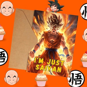 Carte d'anniversaire animée | « Je ne suis que Saiyan » (5 x 7 pouces)