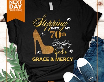 70th Birthday T-Shirt: Christian Grace, Custom Worship Wear