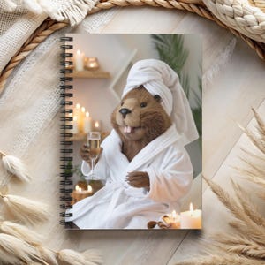 Funny Beaver Spa Notebook: Wildlife Lover Gift, Spiral Lined Journal (6&quot;x8&quot;)