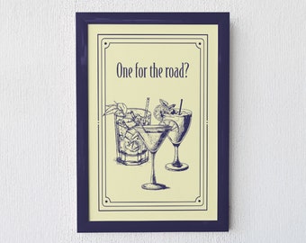 One for the road bar sign, bar cart decor, cocktail poster, liquor cabinet wall art, vintage trendy wet bar print printable digital download